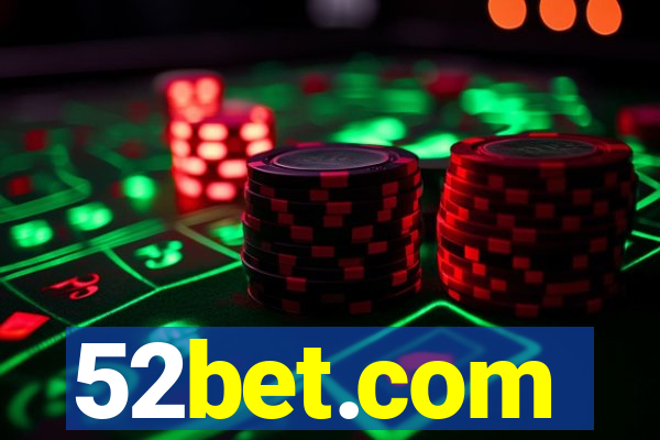 52bet.com