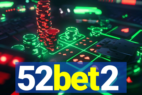 52bet2