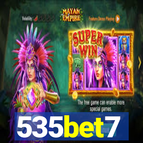 535bet7