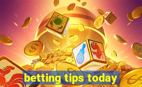 betting tips today