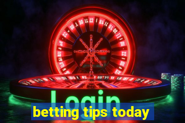 betting tips today