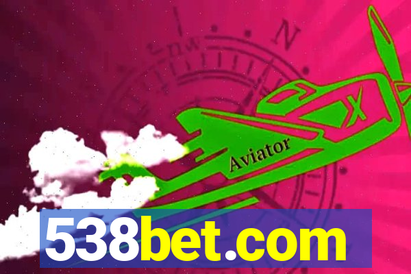 538bet.com