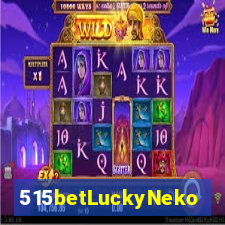 515betLuckyNeko