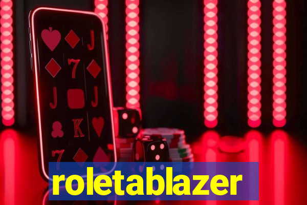 roletablazer