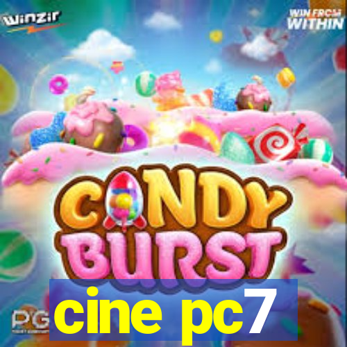 cine pc7