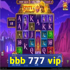 bbb 777 vip