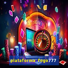 plataforma fogo777    confi  vel