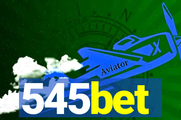 545bet