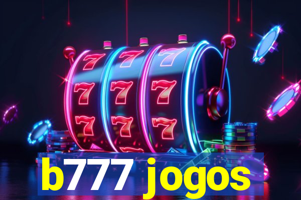 b777 jogos