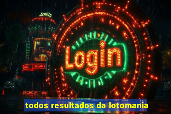 todos resultados da lotomania