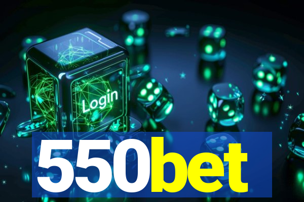 550bet