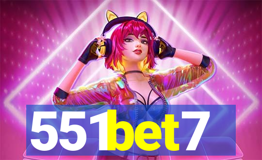 551bet7