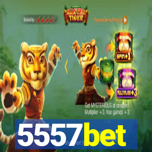 5557bet