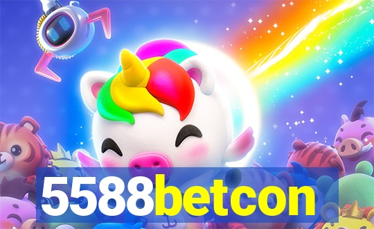 5588betcon