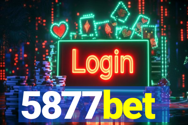 5877bet