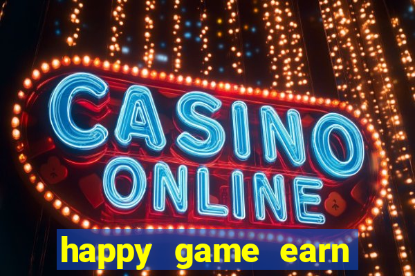 happy game earn money gcash