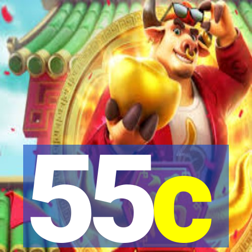 55c