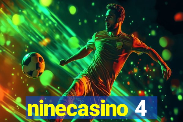 ninecasino 4