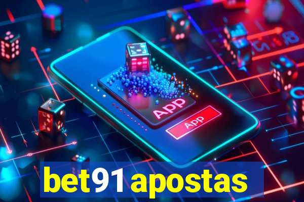 bet91 apostas