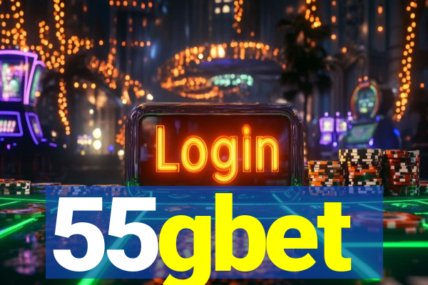 55gbet