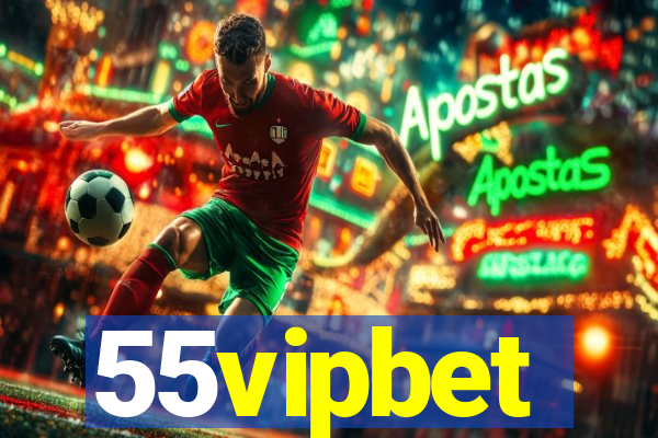 55vipbet