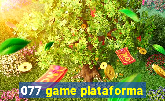 077 game plataforma