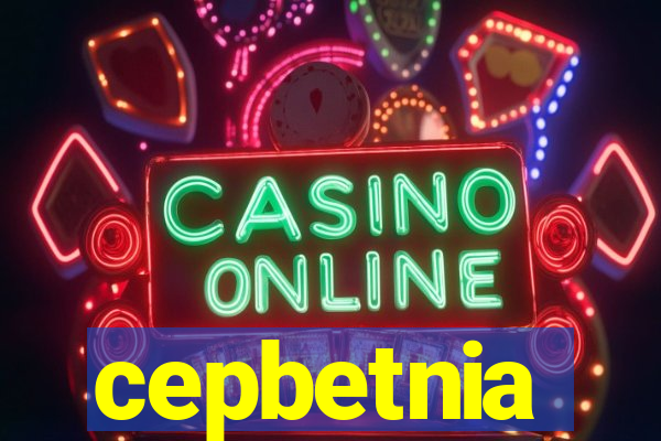 cepbetnia