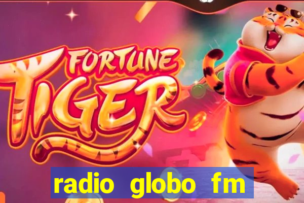 radio globo fm 90.1 salvador bahia