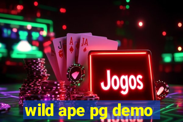 wild ape pg demo