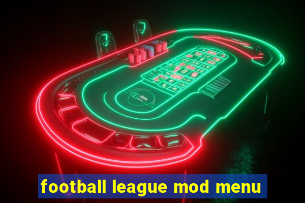 football league mod menu