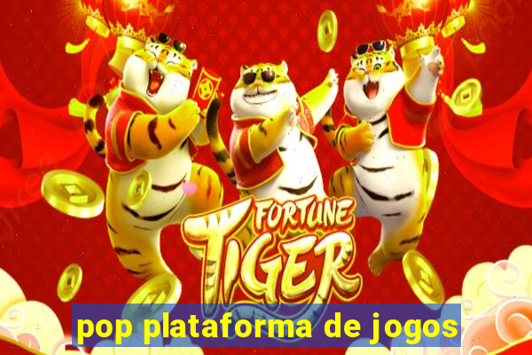 pop plataforma de jogos