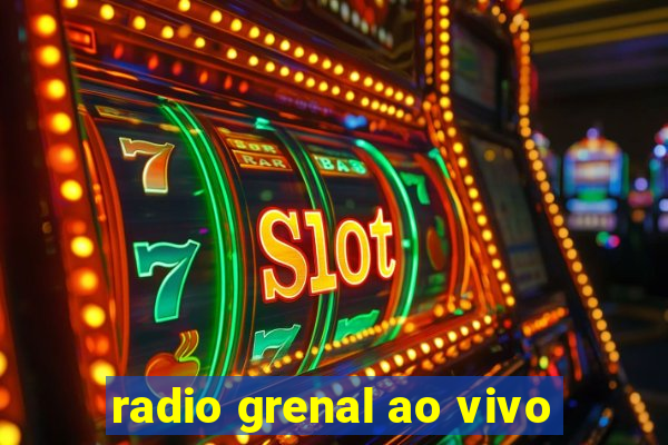 radio grenal ao vivo