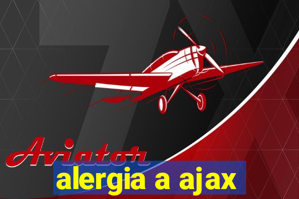 alergia a ajax