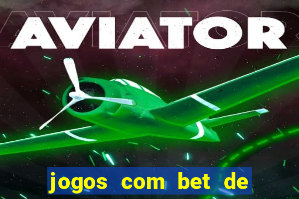 jogos com bet de 5 centavos