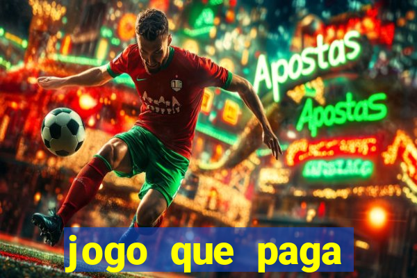 jogo que paga dinheiro sem depositar nada