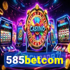 585betcom