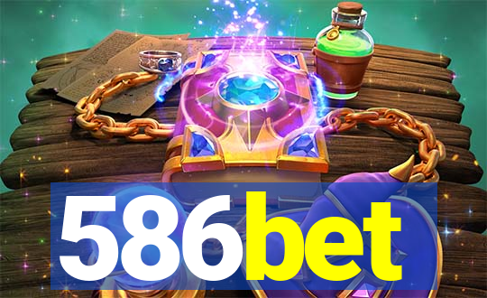 586bet