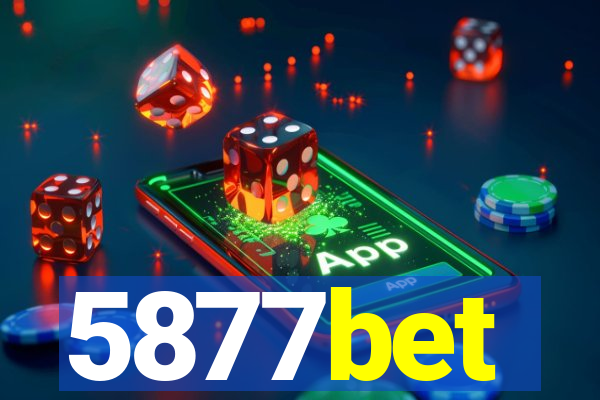 5877bet