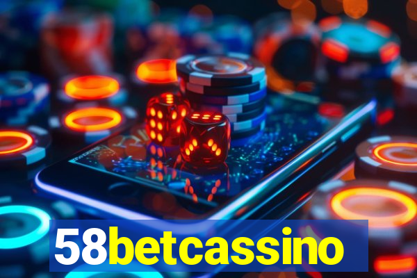 58betcassino