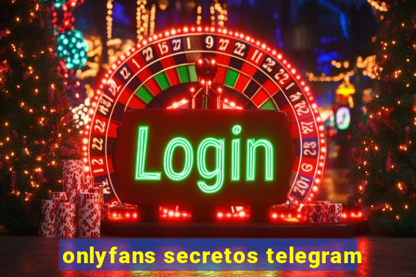 onlyfans secretos telegram