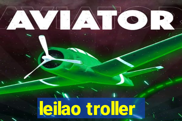 leilao troller