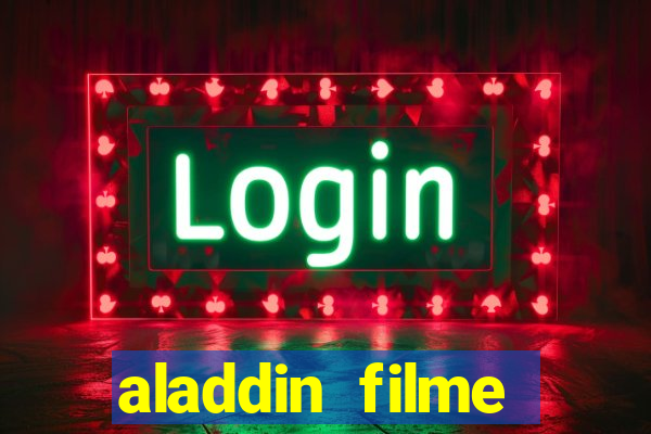 aladdin filme completo drive