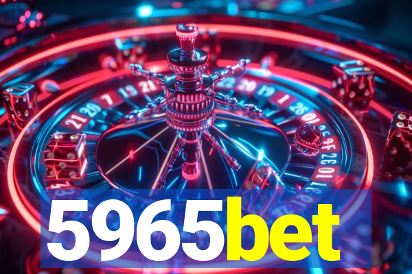 5965bet