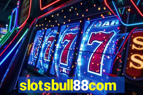 slotsbull88com