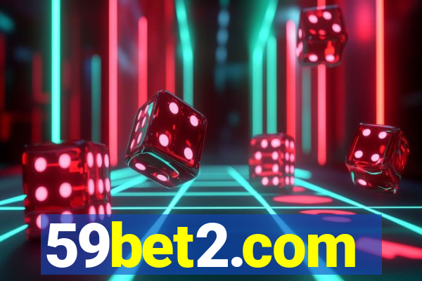 59bet2.com