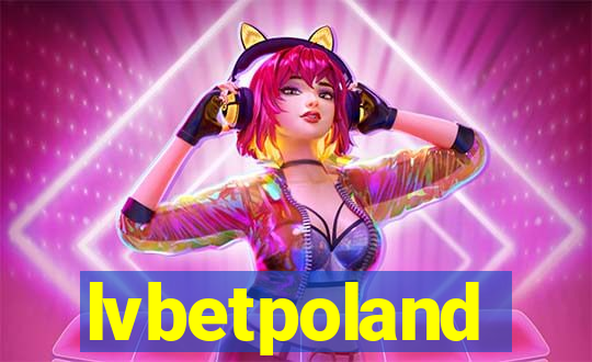 lvbetpoland