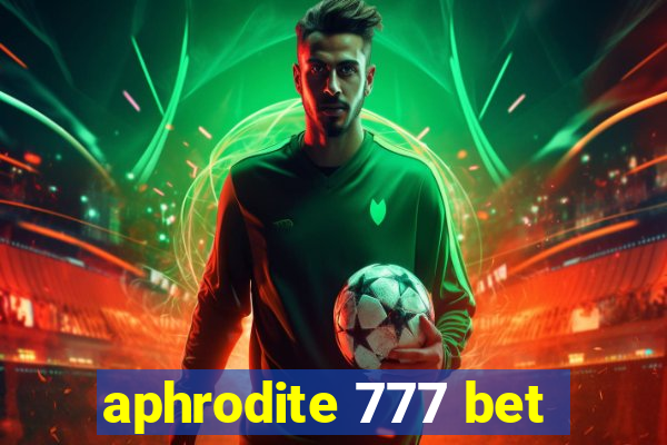 aphrodite 777 bet