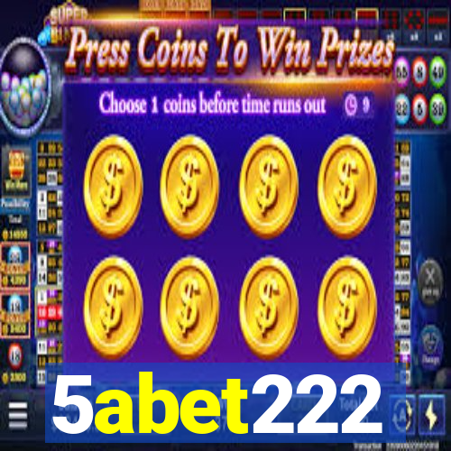 5abet222