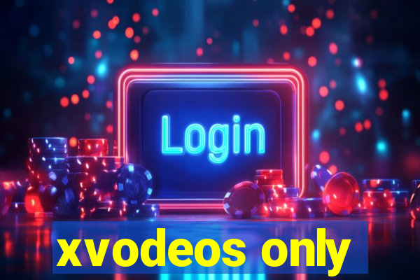 xvodeos only