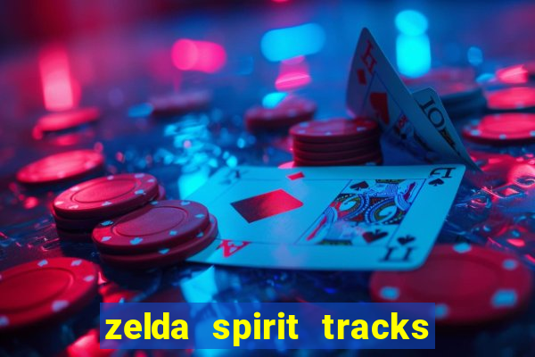 zelda spirit tracks rom pt br